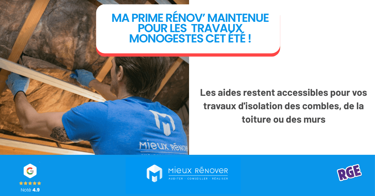 maprimerenov monogeste maintenue cet été